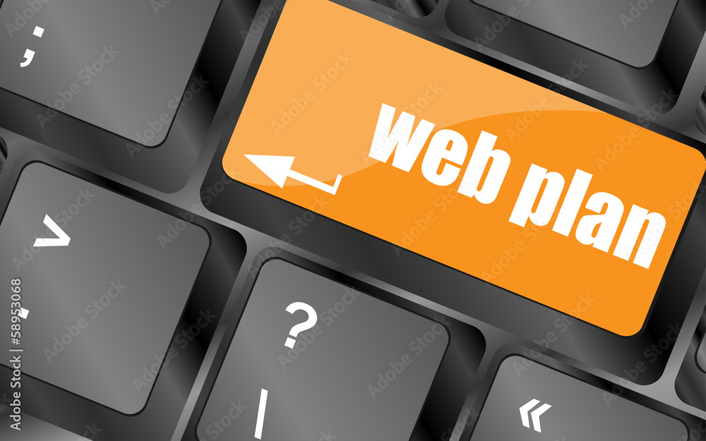 Poster web plan concept with key on computer keyboard, business concept