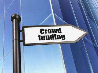 Finance concept: sign Crowd Funding on Building background