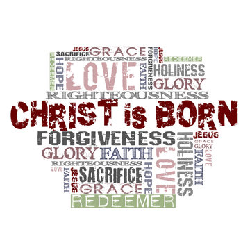 Christ is born Religious Words isolated on white