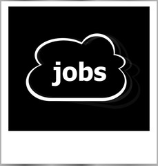 photo frame with jobs word, business concept