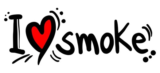 Love smoke