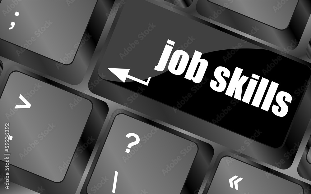 Poster computer keyboard with job skills key. business concept