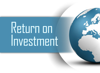 Return on Investment