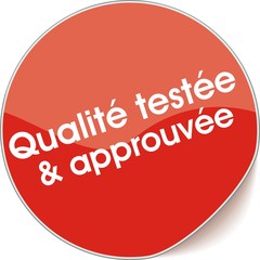 étiquette qualité testée et approuvée