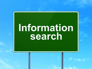 Data concept: Information Search on road sign background