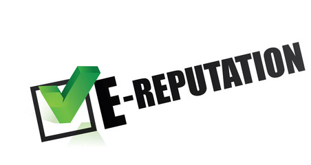 e-reputation   online reputation