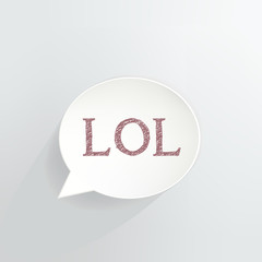LOL Speech Bubble Sign