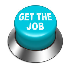 3d Illustration of shiny get the job button