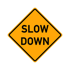 symbol slow road sign - slow down - obrazy, fototapety, plakaty