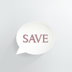 Save Speech Bubble Sign
