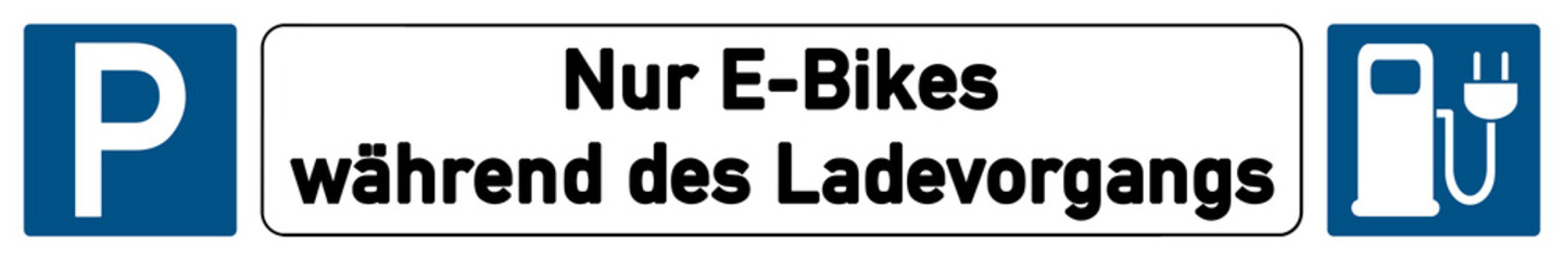 German Schild G305 - Nur E-Bikes während des Ladevorgangs