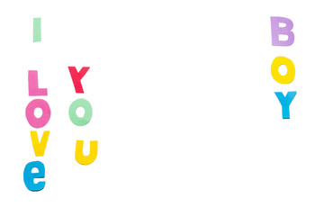 I love you boy text - white background