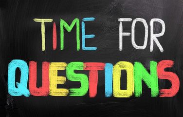 Time For Questions Concept