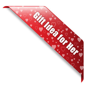 VALENTINE's GIFT IDEA FOR HER banner (ribbon button label)