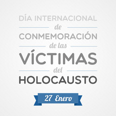 Día Internacional: Conmemoración de las Víctimas del Holocausto