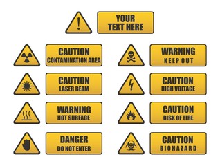 Caution, Danger, Warning signs