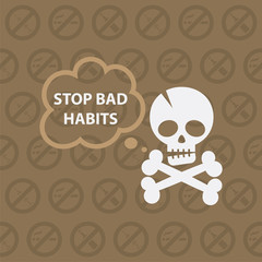 Concept on theme stop bad habits