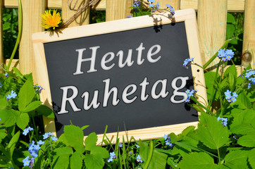 heute Ruhetag Tafel Zaun Schild