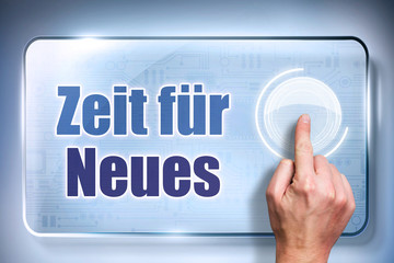 Zeit für Neues