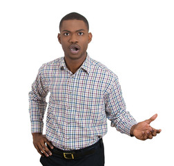 Angry man with bad attitude, asking why are you looking at me?