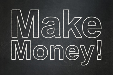 Finance concept: Make Money! on chalkboard background