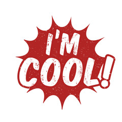 I'm cool stamp