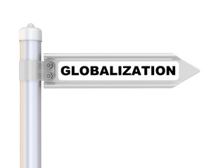 Globalization. Road sign