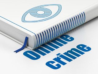 Security concept: book Eye, Online Crime on white background