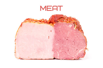 Piece of Ham isolated on white background