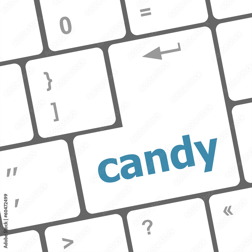 Poster candy key on computer keyboard button