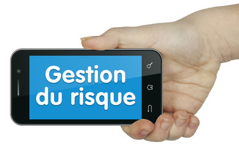 Gestion du risque. Mobile