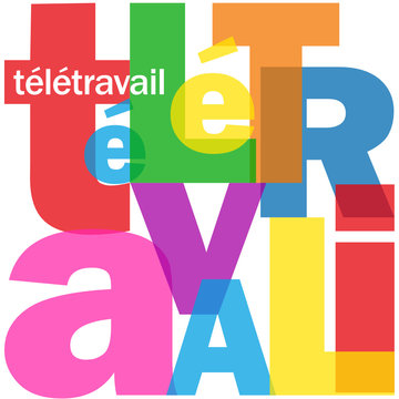 Mosa&iuml;que de Lettres TELETRAVAIL (t&eacute;l&eacute;travail bureau management)