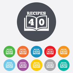 Cookbook sign icon. 40 Recipes book symbol.