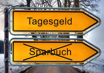 Strassenschild 4 - Tagesgeld