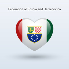 Fototapeta premium Love Federation of Bosnia and Herzegovina symbol.