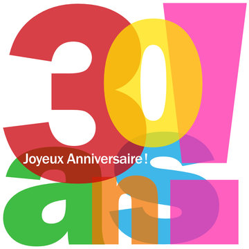 Carte "30 ANS ! JOYEUX ANNIVERSAIRE" (fête voeux félicitations)