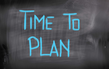 Time To Plan Concept