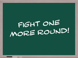 Fight One More Round on Blackboard