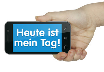 Heute ist mein Tag. Mobil
