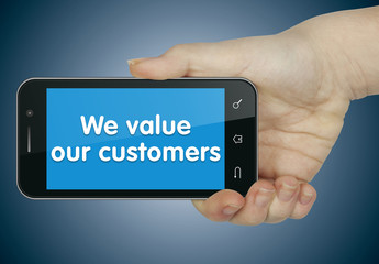 We value our customers. Phone