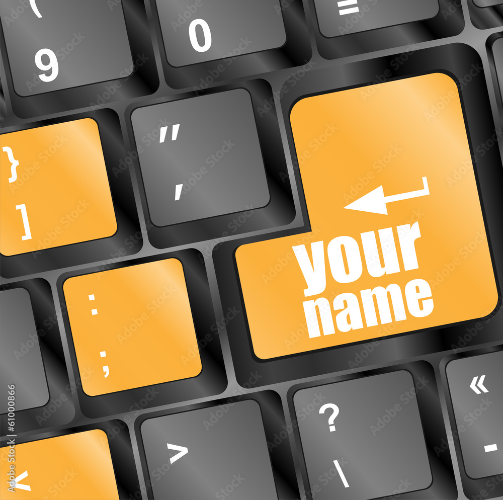 Poster your name button on keyboard key close-up