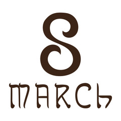 The eight 8 of march date.