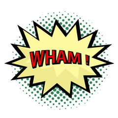 Wham! comic cloud in pop art style