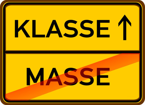 Klasse statt Masse
