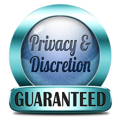 privacy and discretion