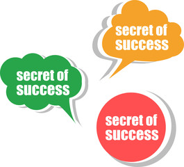 secret of success. Set of stickers, labels, tags. Business