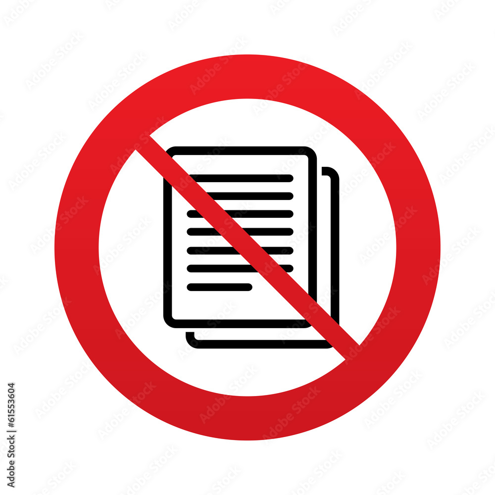 Poster no copy file sign icon. duplicate document symbol.