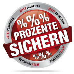 Prozente sichern - Jetzt zugreifen