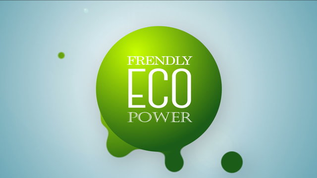 Friendly Eco power. Green drops animated.