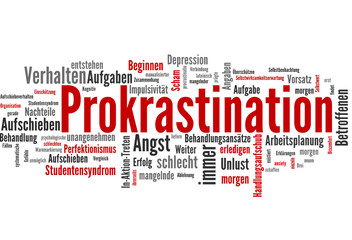 Obraz premium Prokrastination (Aufschieberitis, Arbeit)